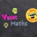 Vedic Maths Classes