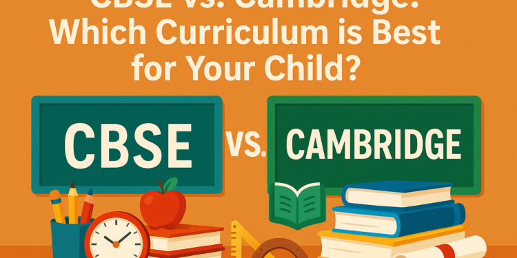 CBSE vs Cambridge