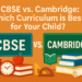 CBSE vs Cambridge