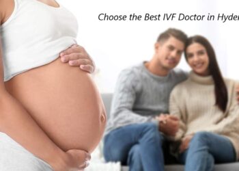 Best IVF Doctor in Hyderabad